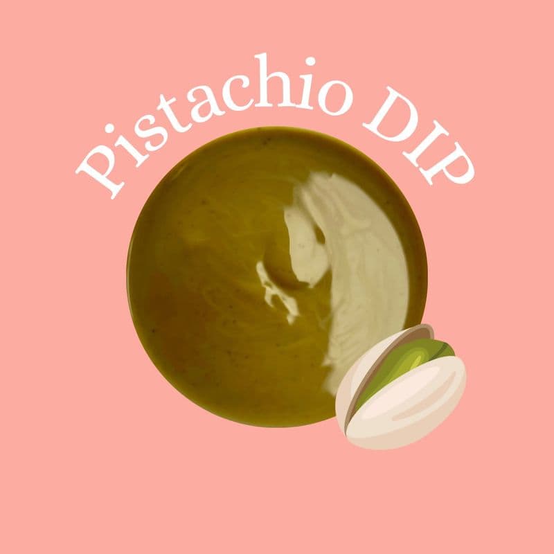 Pistachio Dip / Trempette Pistache 
