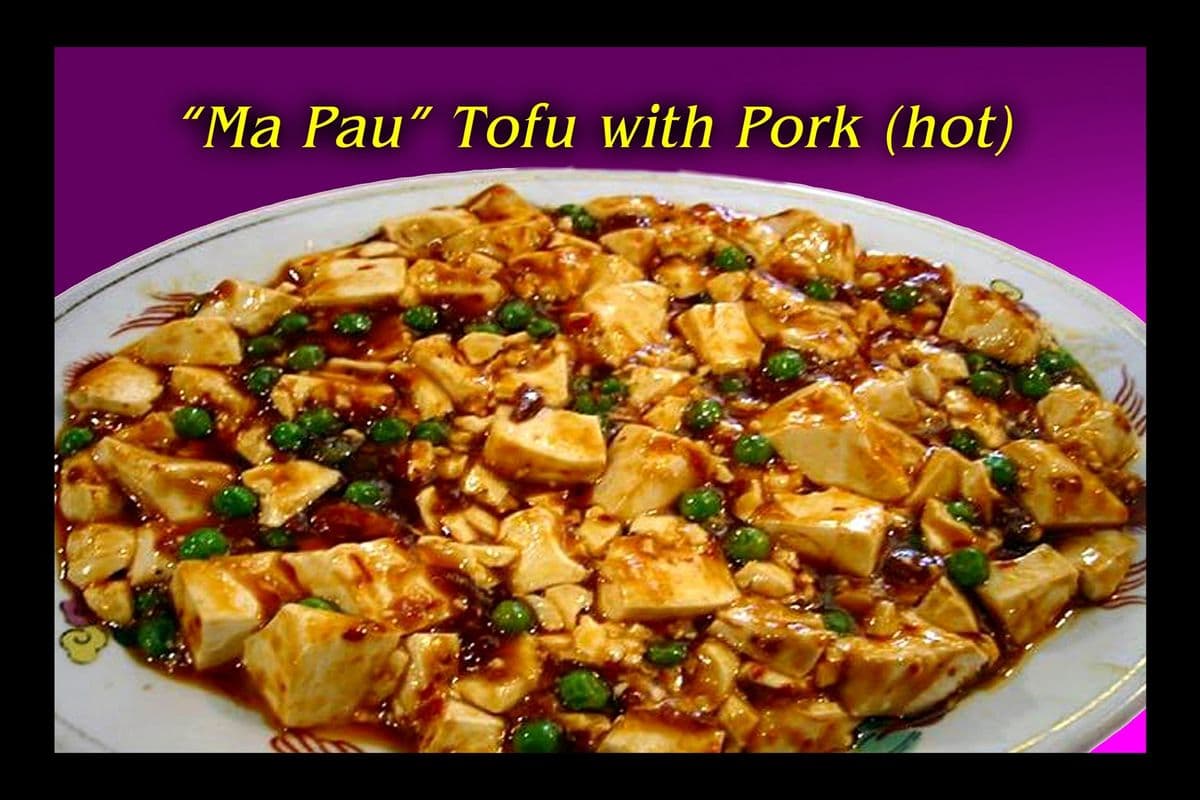 #90. "Ma Pau" Tofu with Pork (Hot)