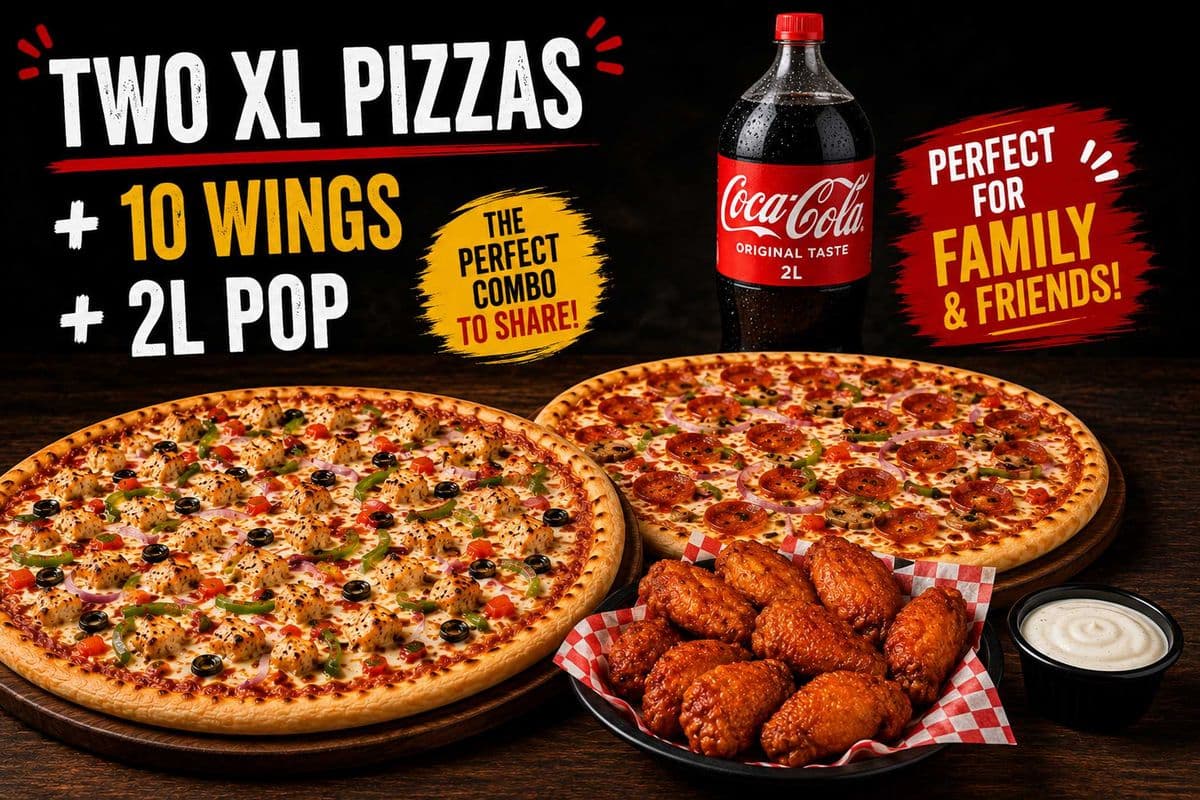 FAMILY FEAST - TWO XL PIZZAS + 10 WINGS + 2L POP