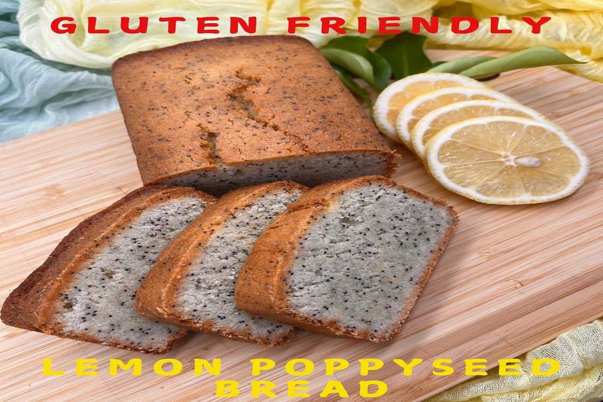 Gluten Friendly Lemon Poppy Seed Loaf