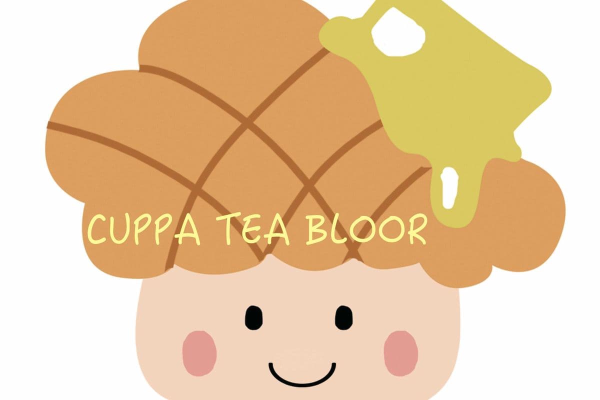 ❤️Welcome to Cuppa Tea Bloor
