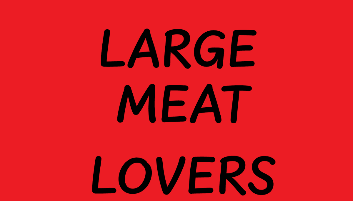 Large Meat Lovers