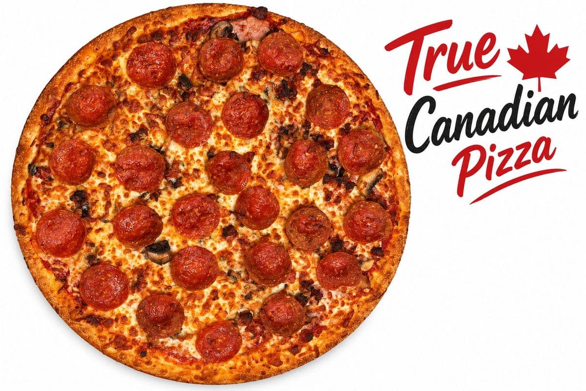 Large True Canadian Pizza( VERY POPULAR )