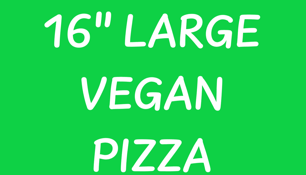 16" VEGAN Large Pizza