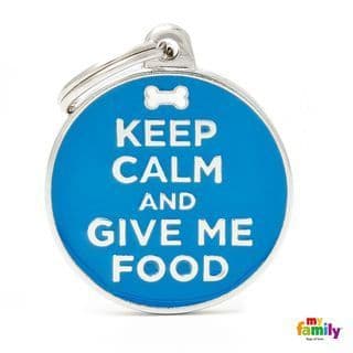 MyFamily Keep Calm And Give Me Food Engraved Tag