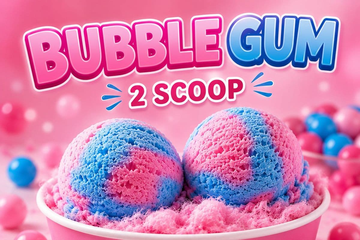 Bubble Gum 2 Scoop